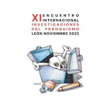 Programación cultural del XI Encuentro Internacional sobre Investigaciones del Franquismo (León, septiembre, octubre y noviembre de 2022)