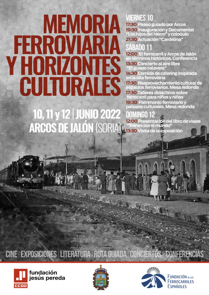Memoria Ferroviaria y Horizontes Culturales en Arcos de Jalón
