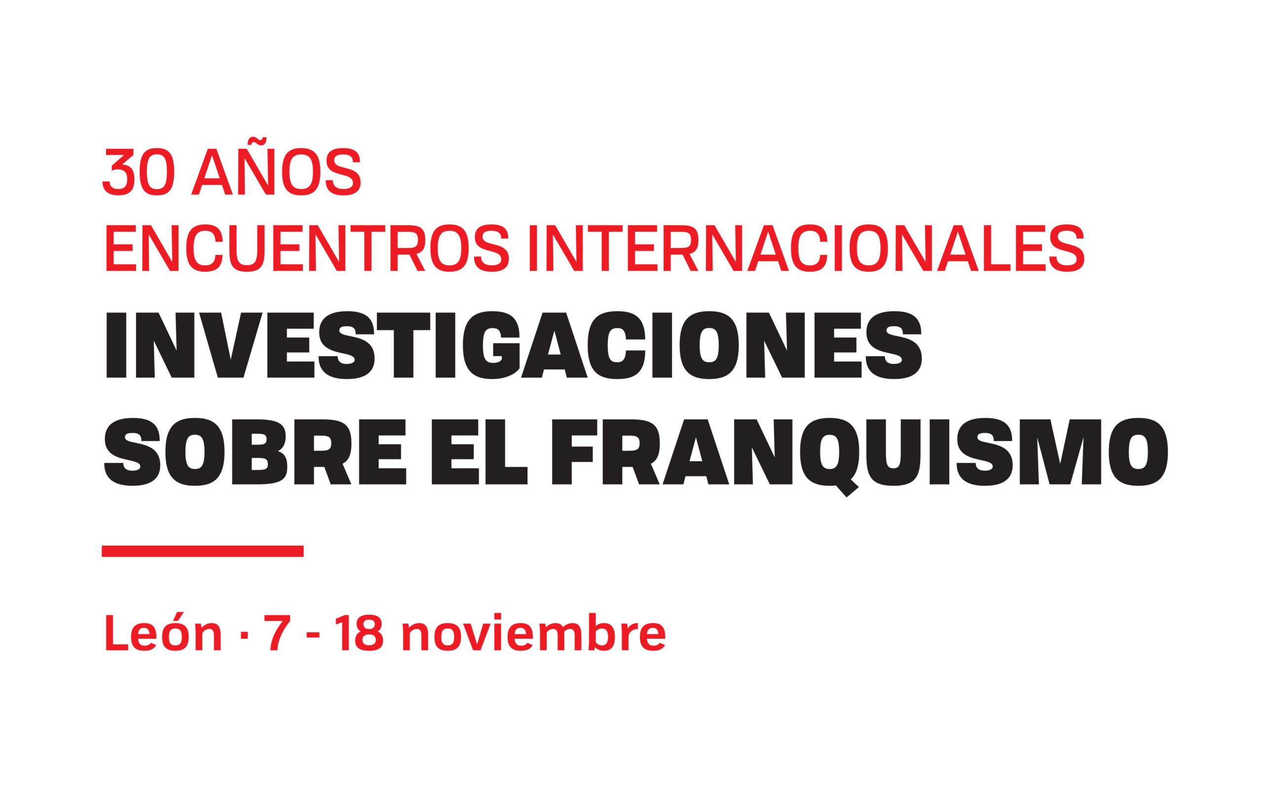 Exposición 30 Años de Encuentros Internacionales de Investigaciones sobre el Franquismo